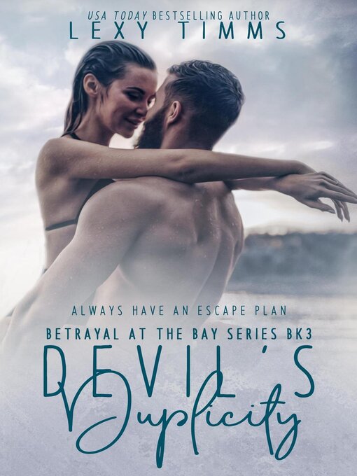 Title details for Devil's Duplicity by Lexy Timms - Available